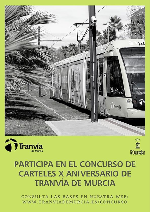 Concurso Carteles X Aniversario Tranvía de Murcia